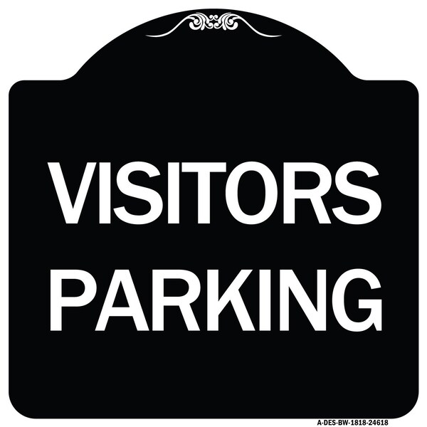 Designer Series Visitors Parking, Black & White Heavy-Gauge Aluminum Sign, 18" x 18", BW-1818-24618